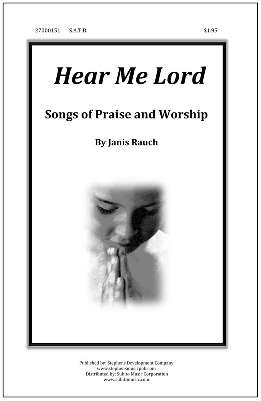 Hear Me Lord for SATB Chorus & Piano